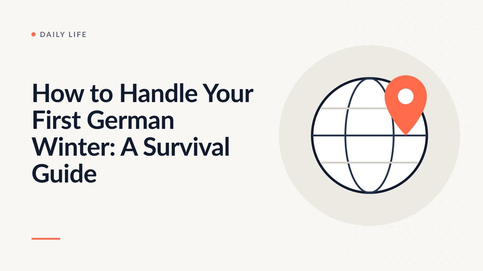How to Handle Your First German Winter: A Survival Guide